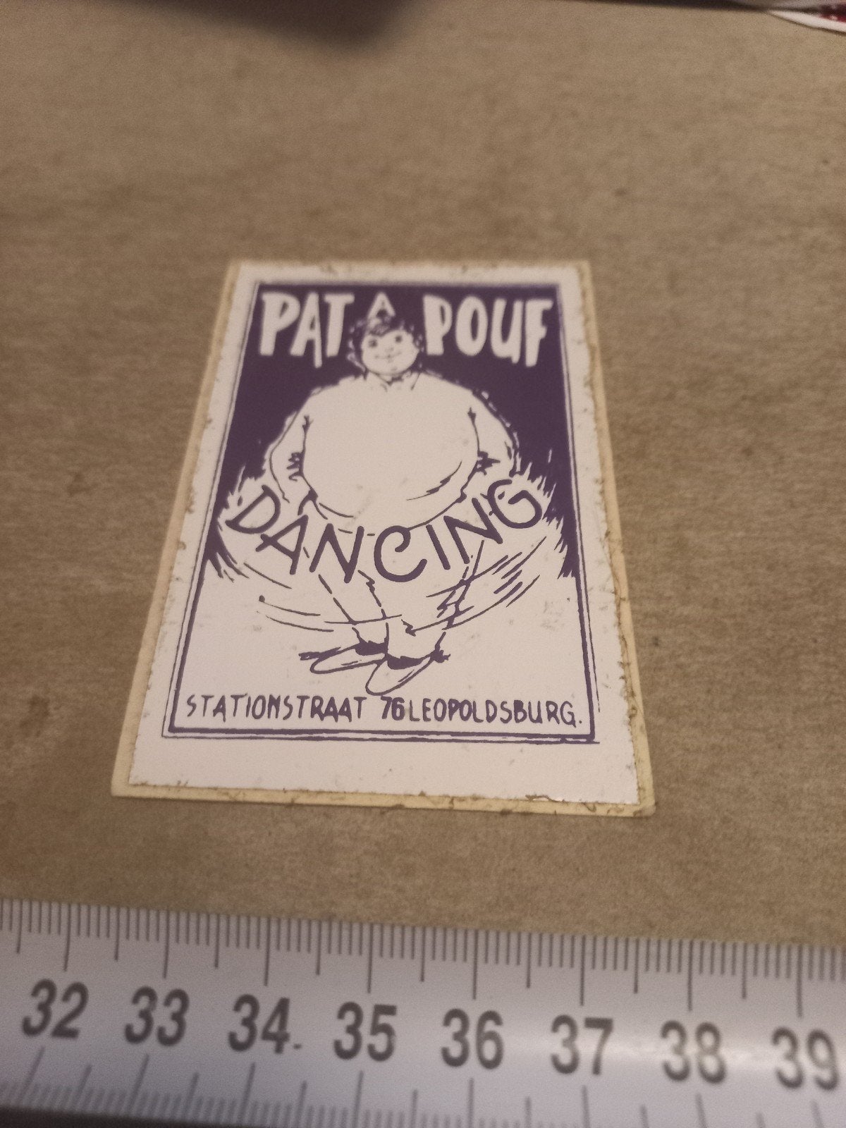 Vintage Pat & Pouf Dancing Reclamesticker Leopoldsburg, Ophalen of Verzenden, Gebruikt