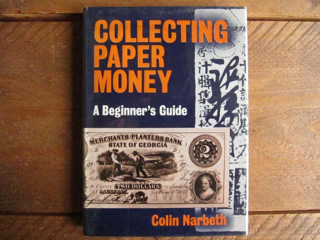 Collecting paper money - A beiginner's guide - Colin Narbeth, Ophalen of Verzenden, Boek of Naslagwerk