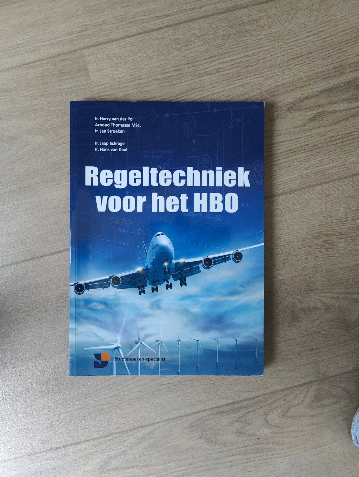 Regeltechniek voor het HBO - Studieboek, Gelezen, Beta, Ir. Harry van der Pol, HBO