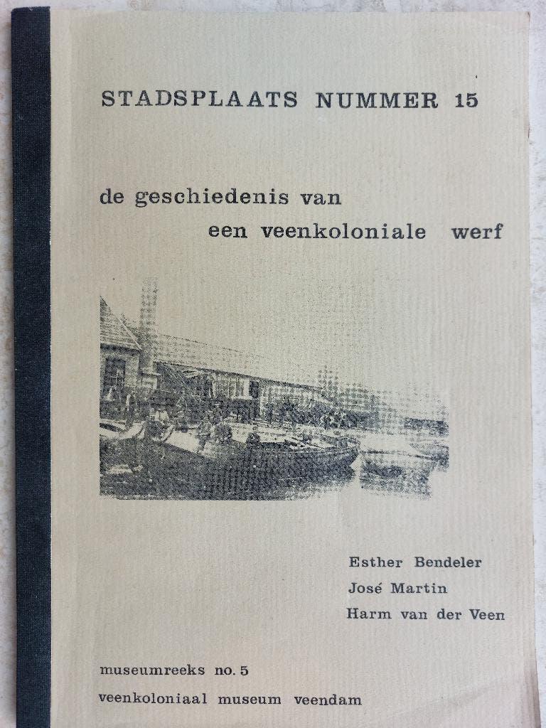 de geschiedenis van een veenkoloniale werf, Ophalen of Verzenden, Zo goed als nieuw
