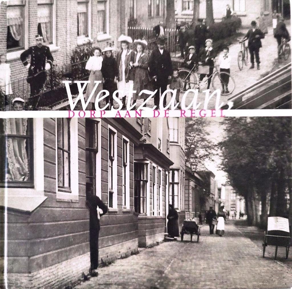 Westzaan, Dorp aan de regel - ISBN 9789071123924, 20e eeuw of later, Ophalen of Verzenden, Peter Roggeveen, Zo goed als nieuw