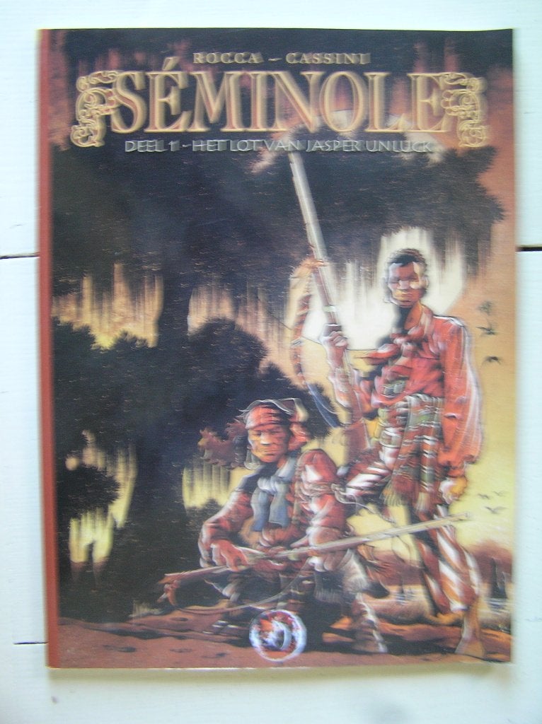 Séminole. 1. Het lot van Jasper Unluck., Eén stripboek, Ophalen of Verzenden, Gelezen