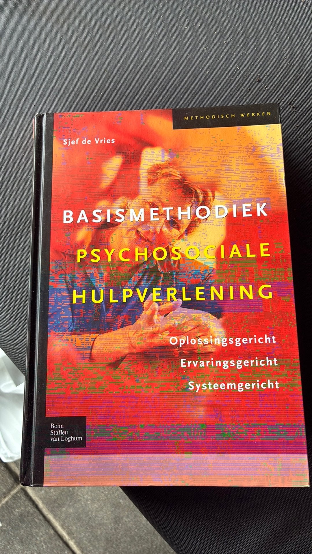 R. Bouwkamp - Basismethodiek psychosociale hulpverlening, R. Bouwkamp; Sjoerd de Vries, Sociale wetenschap, Ophalen of Verzenden