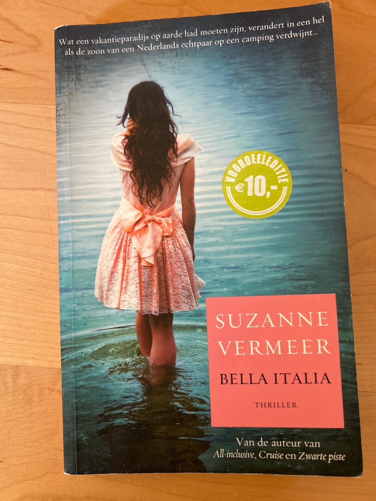 Suzanne Vermeer - Bella Italia (Thriller), Ophalen of Verzenden, Zo goed als nieuw