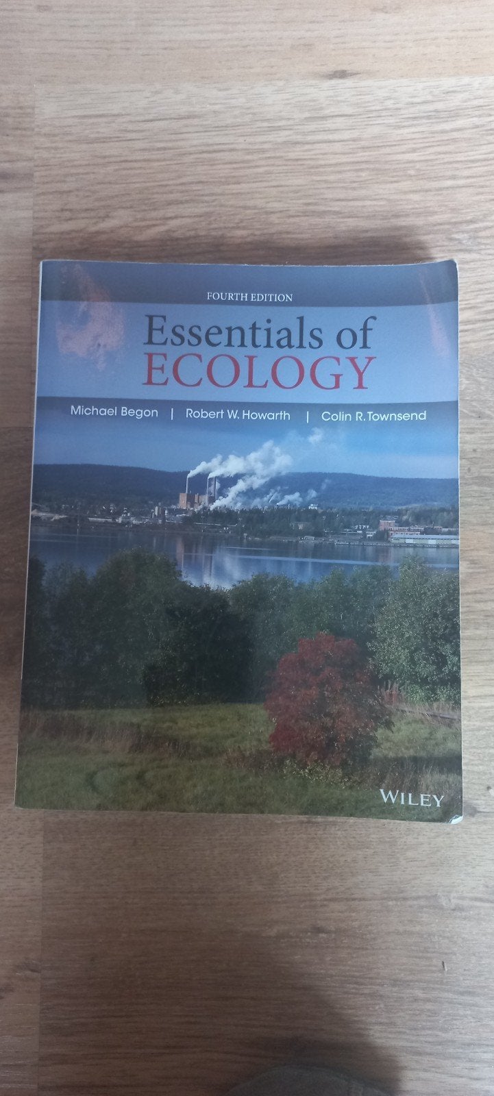 Essentials of Ecology - vierde editie), Gelezen, Michael Begon, Robert W. Howarth, Colin R. Townsend, Ophalen of Verzenden, WO