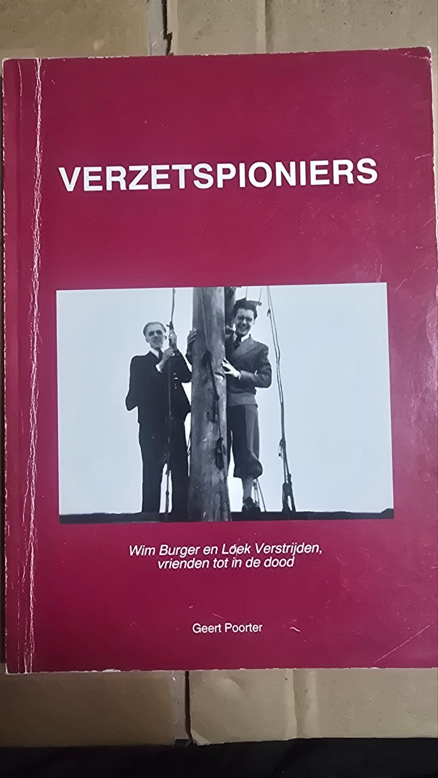 Verzetspioniers: Wim Burger en Loek Verstrijden, Ophalen of Verzenden