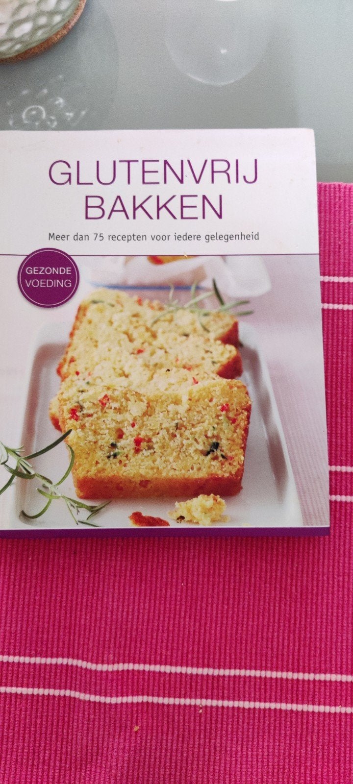 Glutenvrij Bakken: Meer dan 75 recepten, Ophalen of Verzenden, Zo goed als nieuw, Gezond koken, Overige gebieden