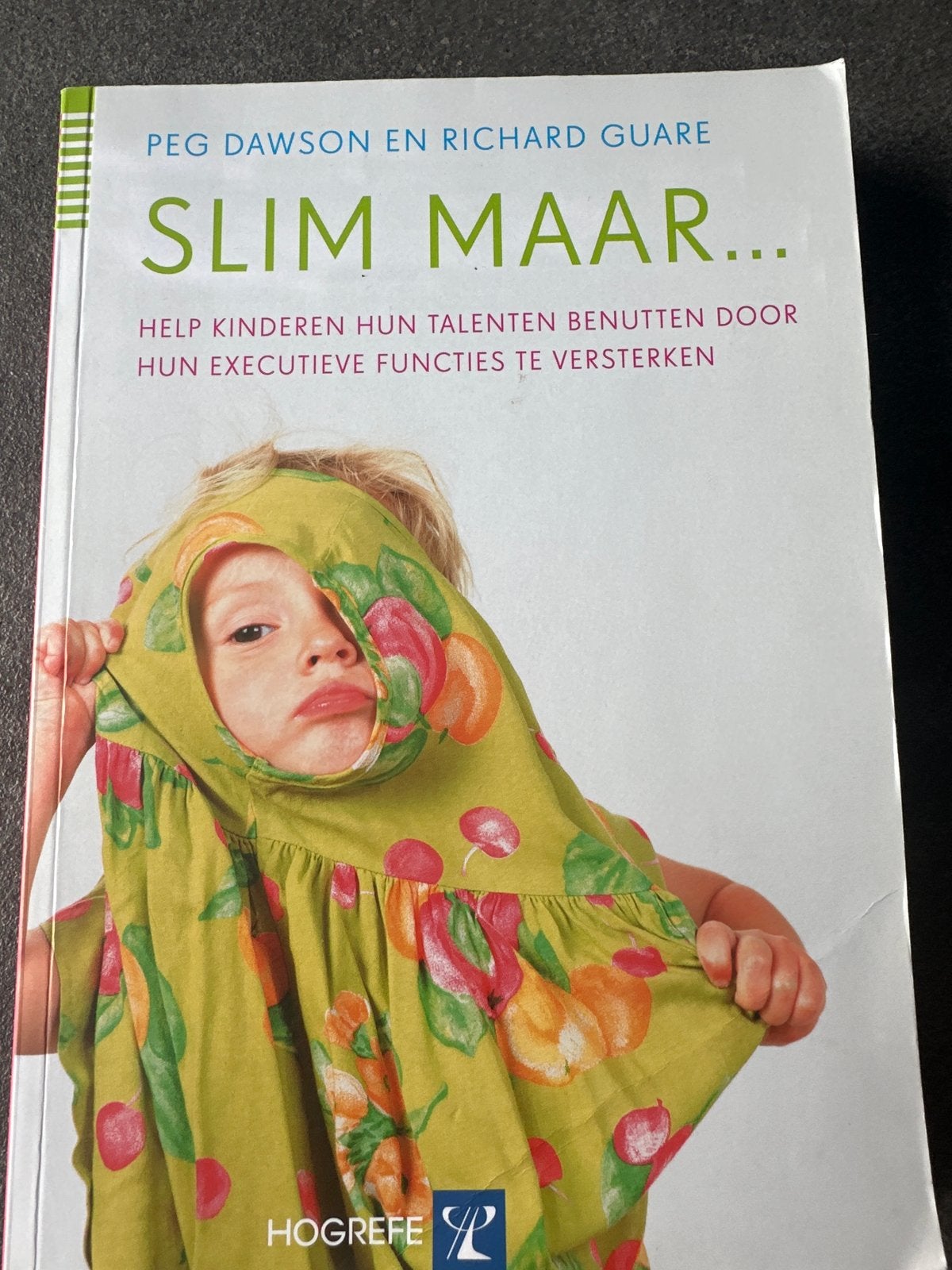 Peg Dawson - Slim maar ..., Ophalen of Verzenden, Peg Dawson; Richard Guare, Ontwikkelingspsychologie, Zo goed als nieuw