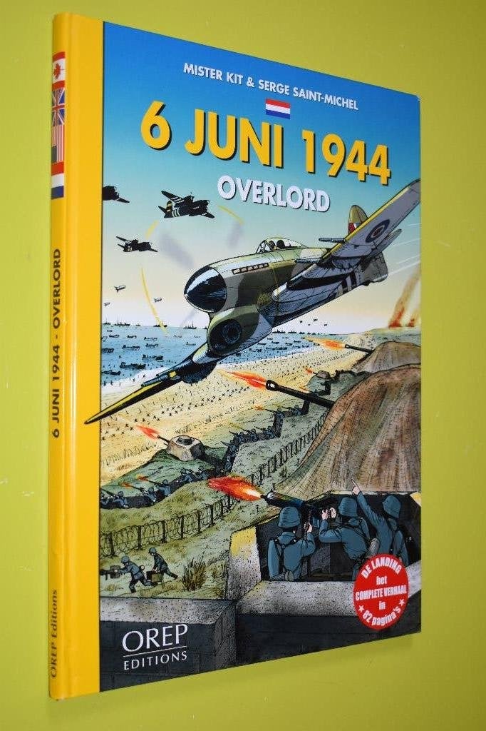6 juni 1944 Overlord -Serge Saint -Michel- HARD/COVER-, Tweede Wereldoorlog, Ophalen of Verzenden, Zo goed als nieuw, S. Saint-Michel