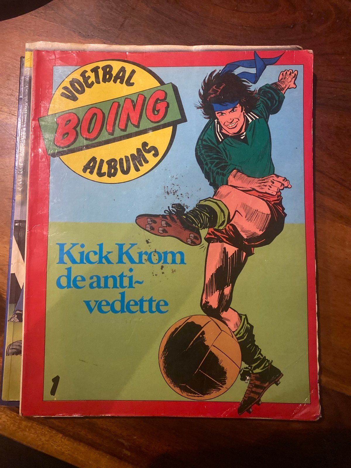 Voetbal Boing Albums - Kick Krom de anti-vedette, Eén stripboek, Ophalen of Verzenden, Gelezen