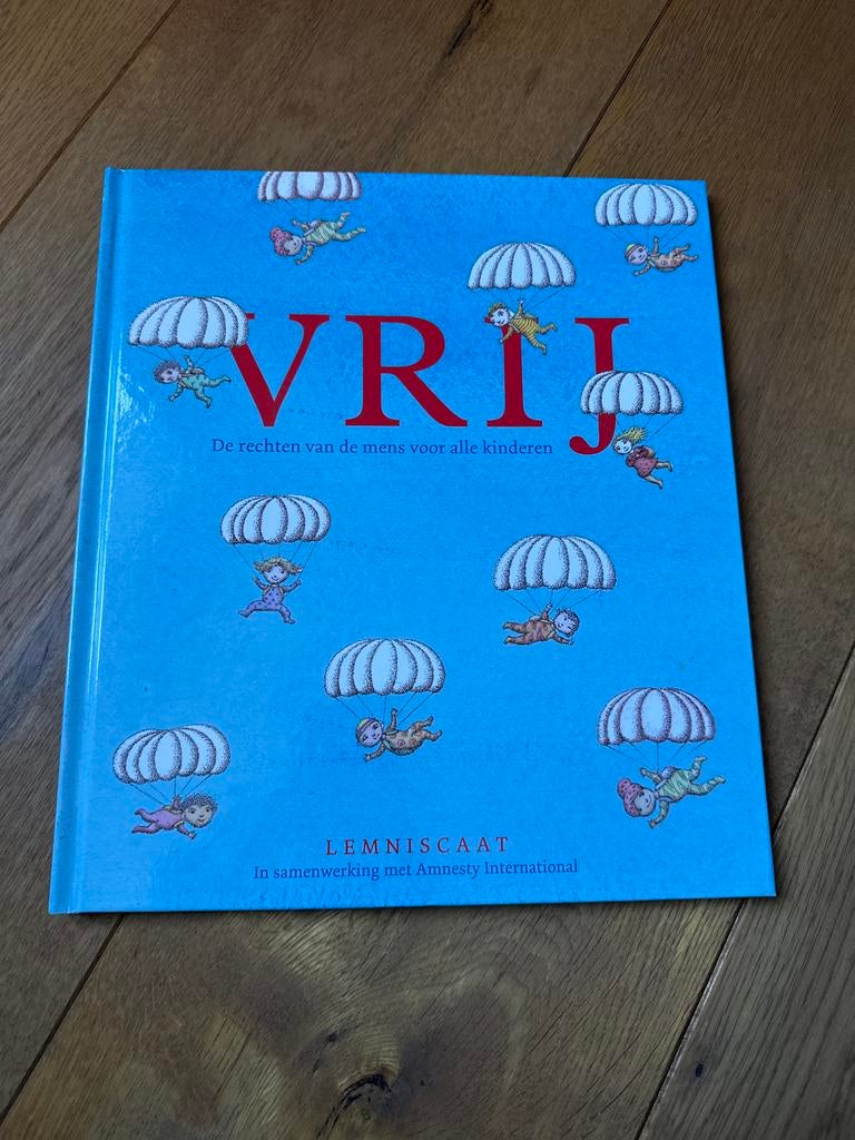VRIJ: De rechten van de mens voor alle kinderen, Ophalen of Verzenden, Zo goed als nieuw, Non-fictie