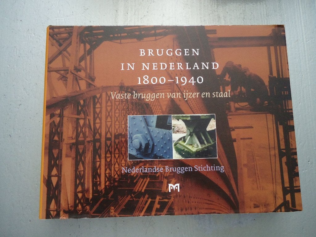 Bruggen in Nederland 1800-1940 (2 delen), 19e eeuw, Nederlandse Bruggen Stichting, Ophalen of Verzenden, Zo goed als nieuw