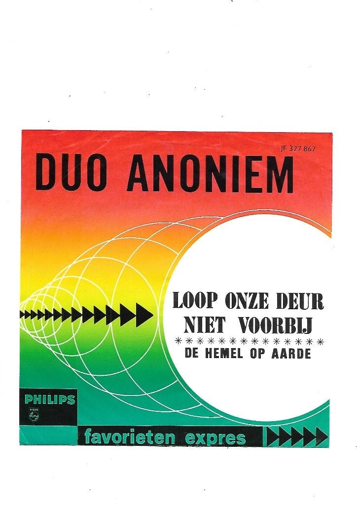 Duo Anoniem. Loop Onze Deur Niet Voorbij. Favorieten expres, Eerste persing, Ophalen of Verzenden, Zo goed als nieuw, Levenslied of Smartlap