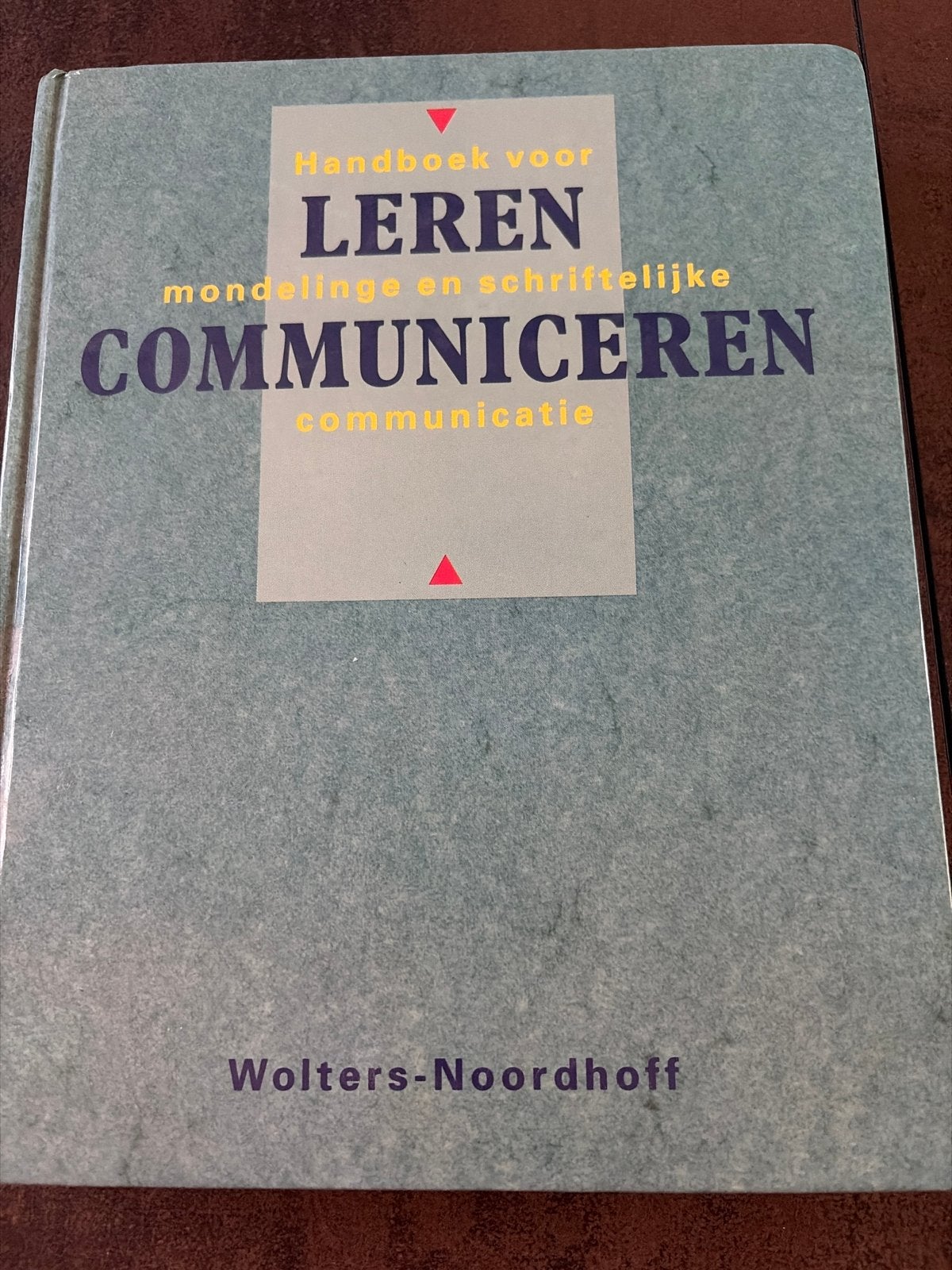 Handboek voor Leren Communiceren - Wolters-Noordhoff, Boeken, Ophalen of Verzenden, Gamma, Zo goed als nieuw, HBO