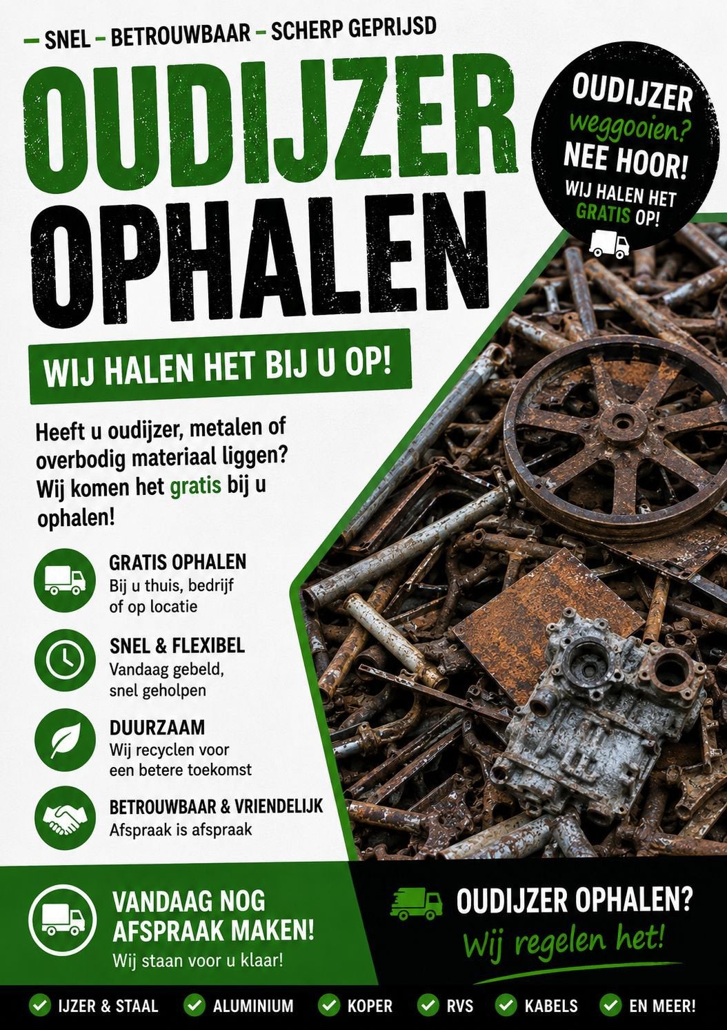 Wij komen graag u oudijzer ophalen, Ophalen, Zo goed als nieuw, Overige onderwerpen