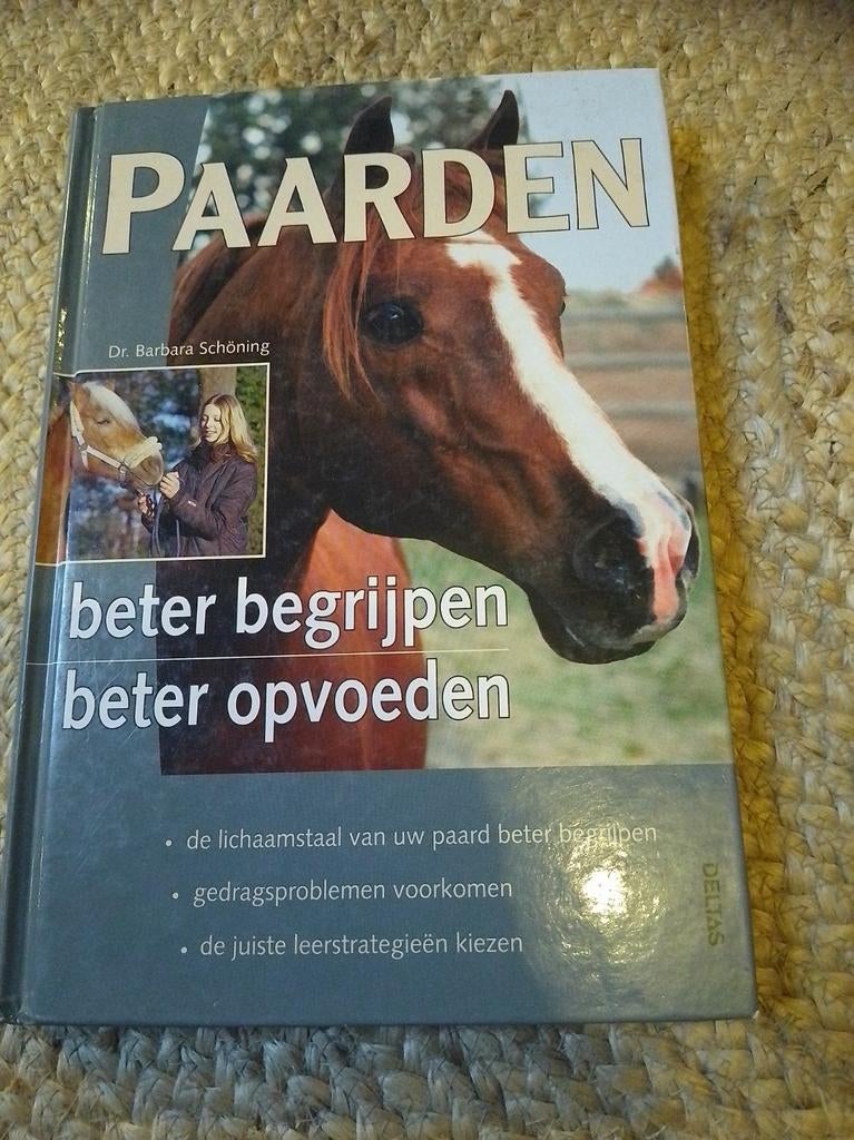 Paarden:Beter Begrijpen, Beter Opvoeden - Dr. Barbara Schön, Ophalen of Verzenden, Gelezen, Overige onderwerpen, Dr. Barbara Schöning