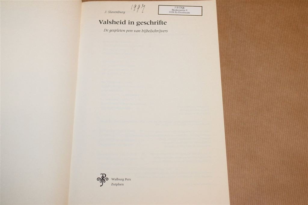 Valsheid in Geschrifte — Bijbelkritiek Nieuwe Testament, Ophalen of Verzenden, Gelezen