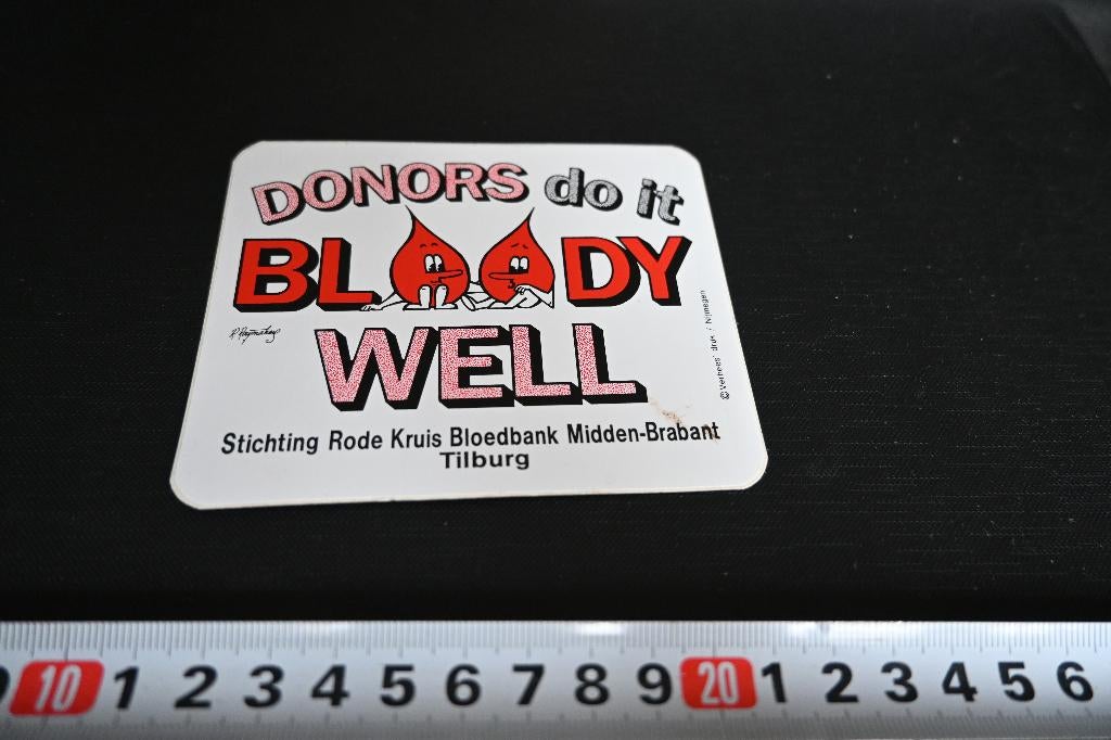sticker Tilburg Rode kruis bloedbank DONORS do it BLOODY Wel, Verzamelen, Ophalen, Zo goed als nieuw