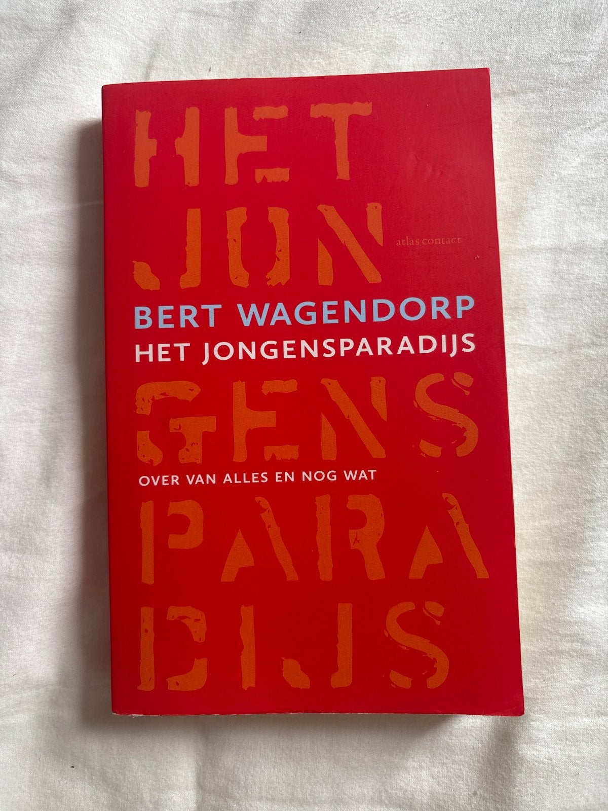 Het Jongensparadijs - Bert Wagendorp (licht beschadigd), Ophalen of Verzenden, Gelezen, Nederland