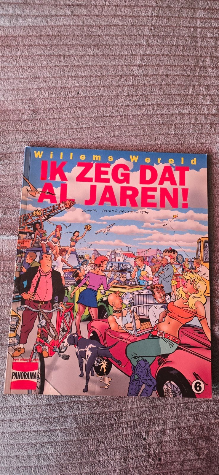 Willems Wereld - Ik Zeg Dat Al Jaren! (deel 6), Eén stripboek, Ophalen of Verzenden, Gelezen, Aloys Oosterwijk