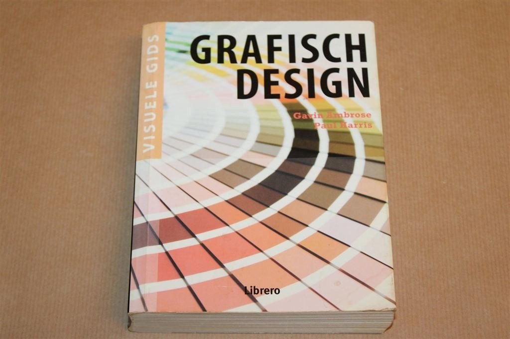 Grafisch Design — Visuele Gids met 250 Vakbegrippen, Boeken, Kunst en Cultuur | Fotografie en Design, Ophalen of Verzenden, Gelezen