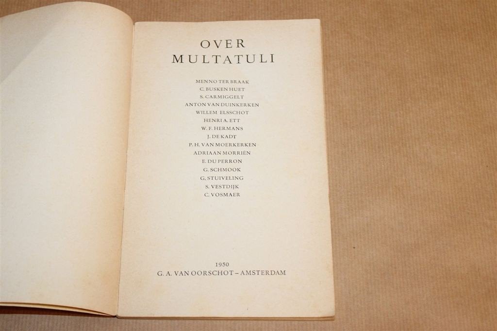 Over Multatuli — Essays, Van Oorschot 1950, Ophalen of Verzenden, Gelezen