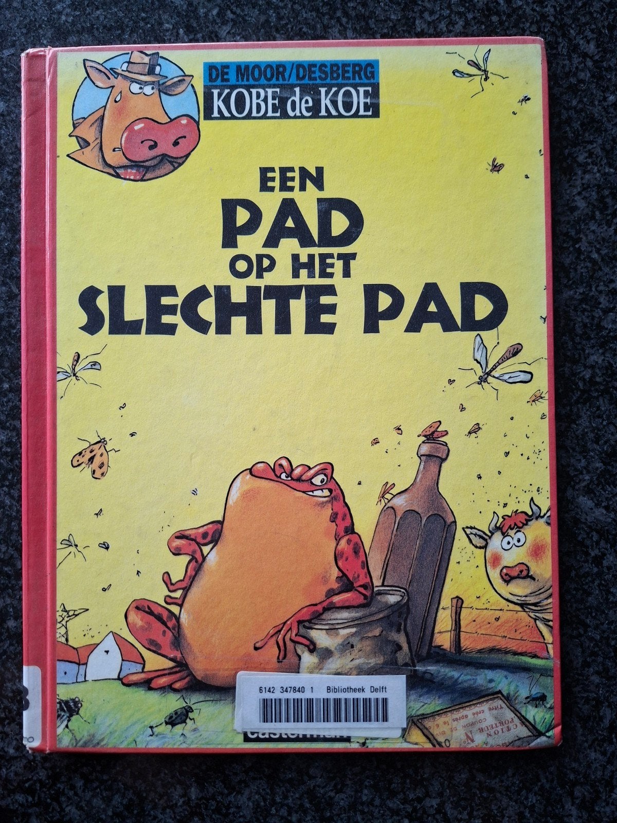 Kobe de Koe: Een pad op het slechte pad, Ophalen of Verzenden, Gelezen, De Moor/Desberg, Fictie algemeen