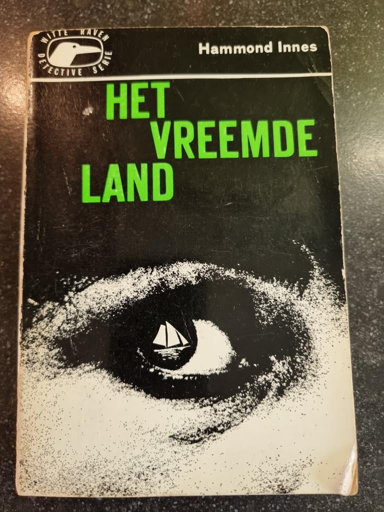 Het Vreemde Land - Hammond Innes (Witte Raven Detective), Ophalen of Verzenden, Gelezen, Hammond Innes