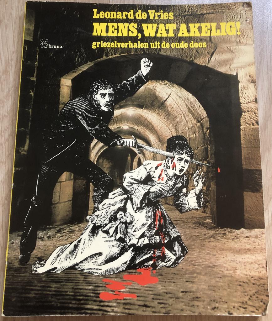 LEONARD DE VRIES - MENS, WAT AKELIG! - GRIEZELVERHALEN, Ophalen of Verzenden, Zo goed als nieuw, Europa
