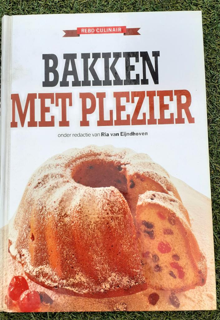 Kookboek Bakken met Plezier, Boeken, Kookboeken, Ophalen of Verzenden, Zo goed als nieuw, Nederland en België