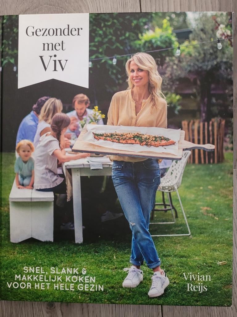 Gezonder met Viv: Snel, Slank & Makkelijk Koken, Vivian Reijs, Hoofdgerechten, Gezond koken, Ophalen of Verzenden