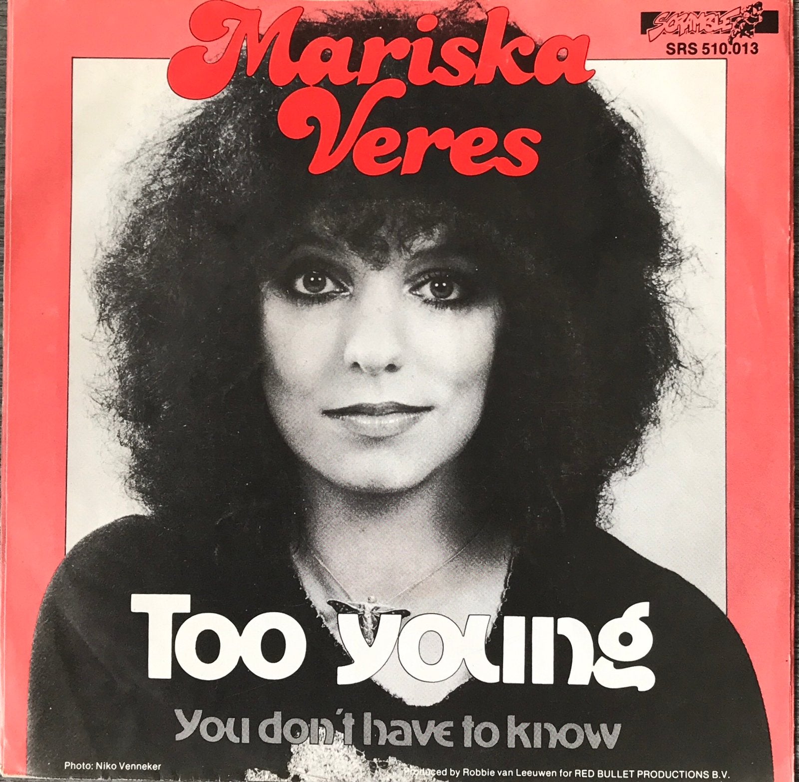 Mariska Veres - Too young (NL’77) HEEL MOOI, Verzenden, 7 inch, Pop