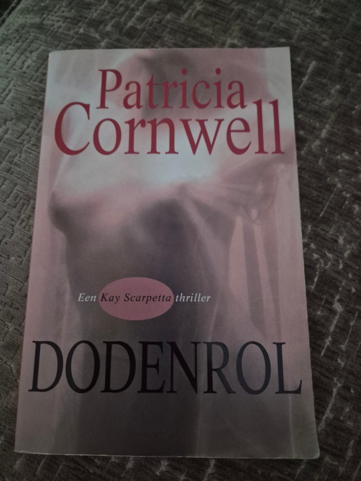 Dodenrol - Patricia Cornwell (Kay Scarpetta thriller), Ophalen of Verzenden, Gelezen, Patricia Cornwell, Nederland