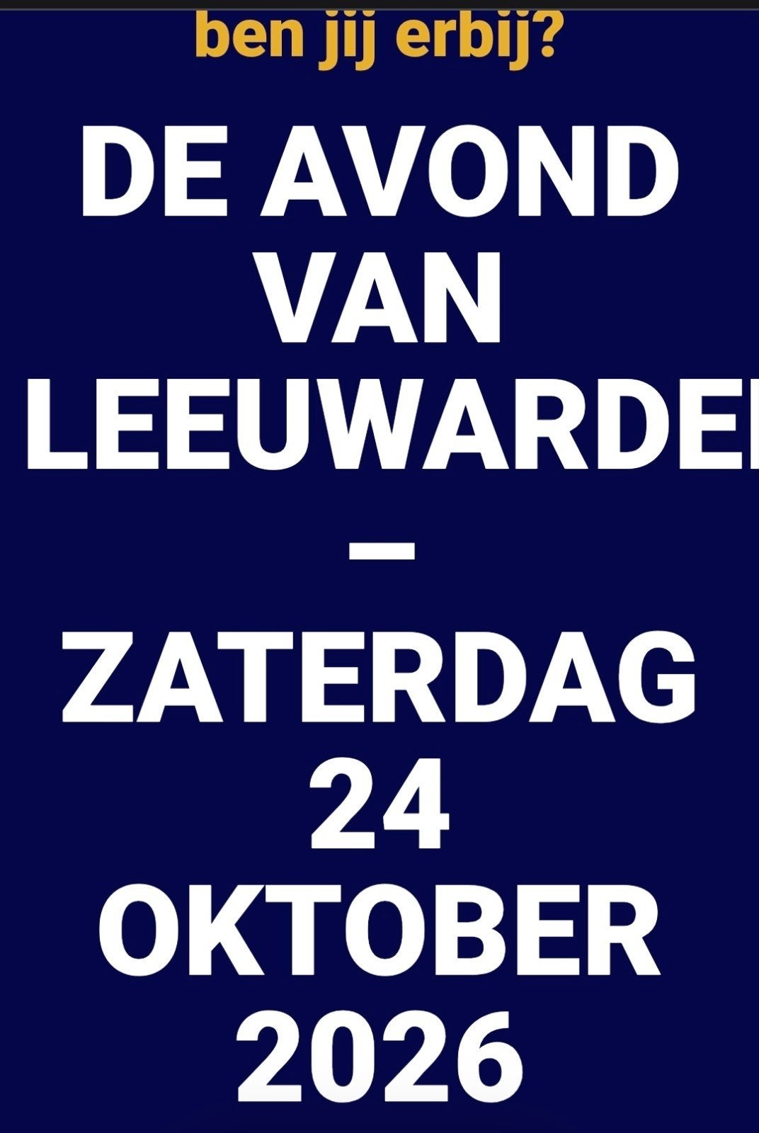 2 Tickets voor de Avond van Leeuwarden, Twee personen, November