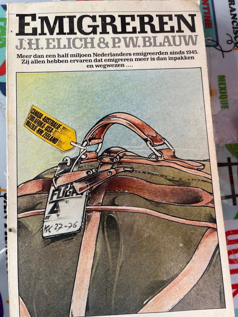 Boek Emigreren: J.H. Elich & P.W. Blauw, Ophalen of Verzenden, Gelezen, Overige merken, Europa