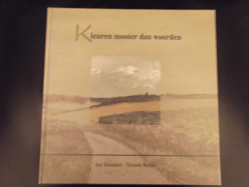 Ans Hemmer - Nieuwe Weme. Heerenveen -  Friesland., Verzenden, Zo goed als nieuw, Zie beschrijving, Schilder- en Tekenkunst
