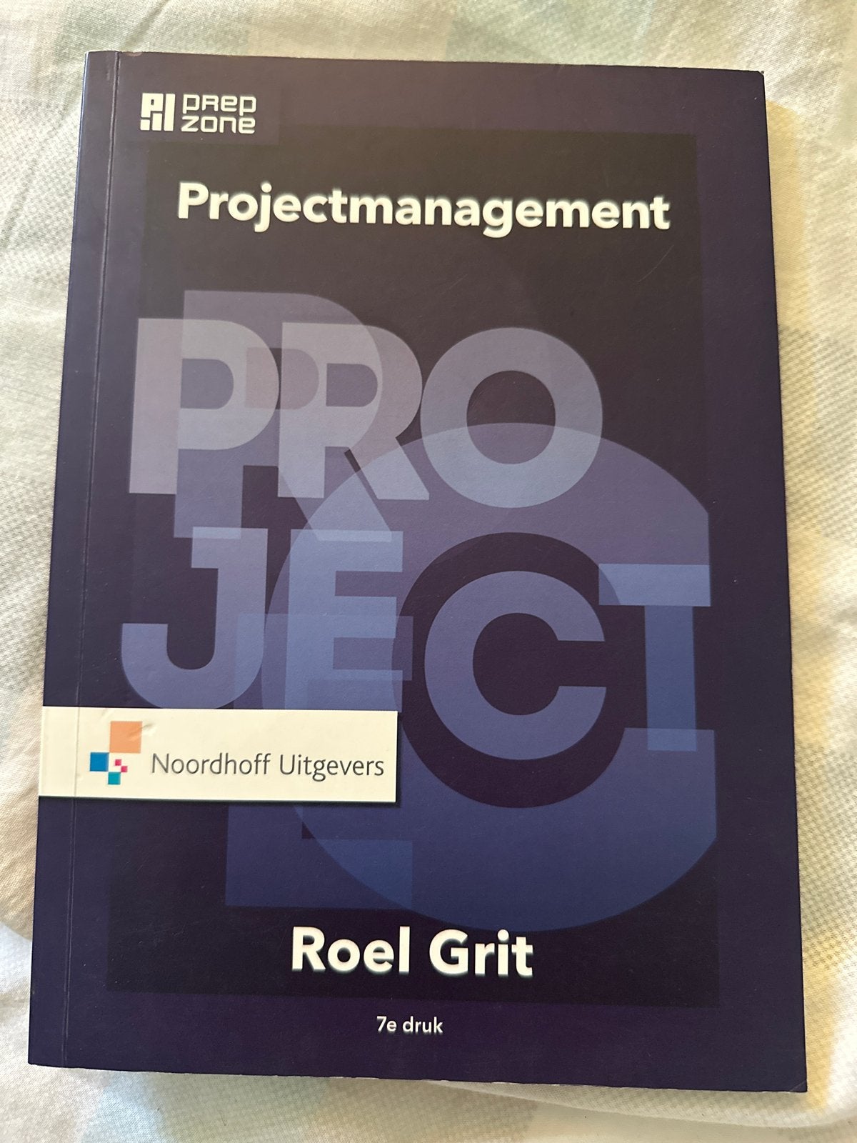 Projectmanagement - Roel Grit (7e druk), Ophalen of Verzenden, Gamma, Zo goed als nieuw, HBO