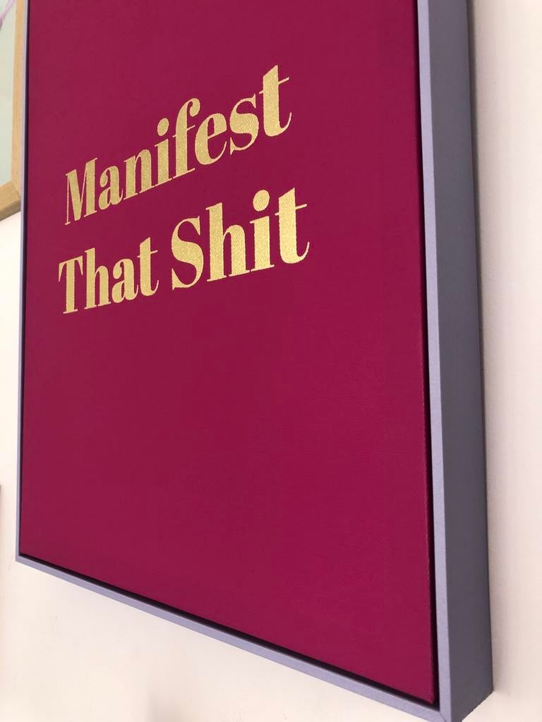 Manifest That Shit - Kunstwerk met inspirerende quote, Ophalen, Zo goed als nieuw