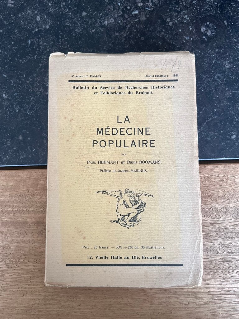 La médecine populaire par Paul Hermant et Denis Boomans, Ophalen of Verzenden, Paul Hermant et Denis Boomans