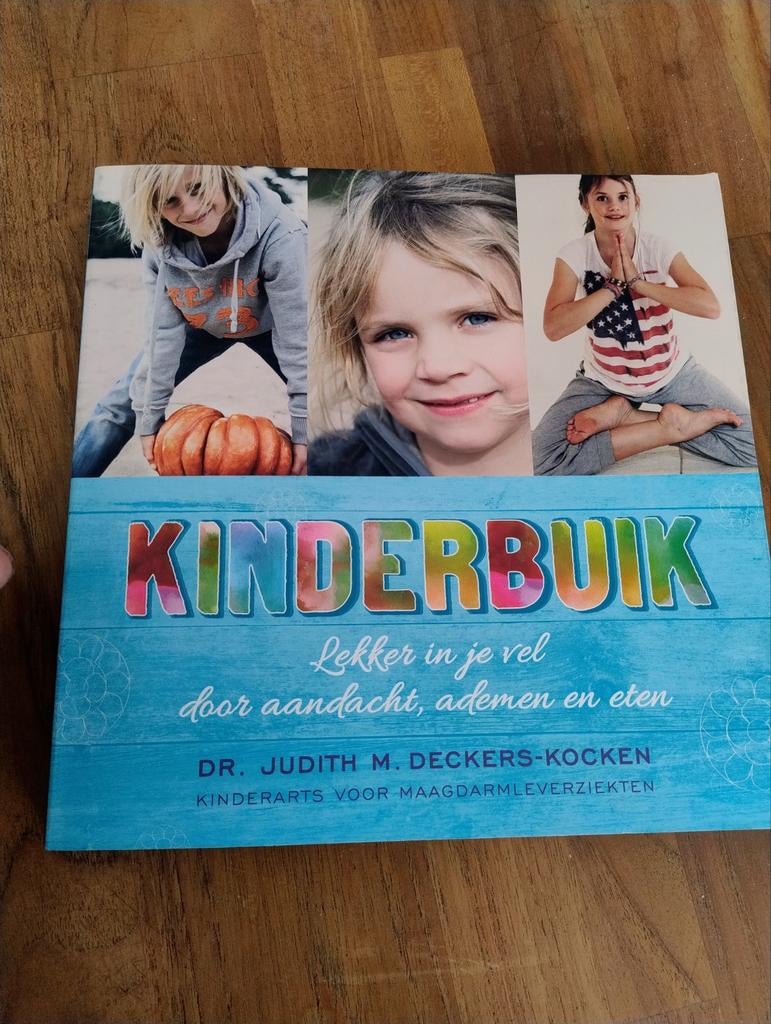 Kinderbuik: Lekker in je vel door aandacht, ademen en eten, Ophalen of Verzenden, Zo goed als nieuw, Gezondheid en Conditie, Dr. Judith M. Deckers-Kocken