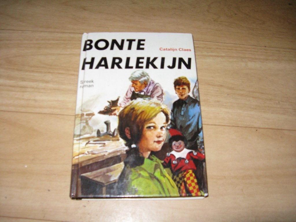 Catalijn Claes - Bonte Harlekijn, Ophalen of Verzenden, Gelezen