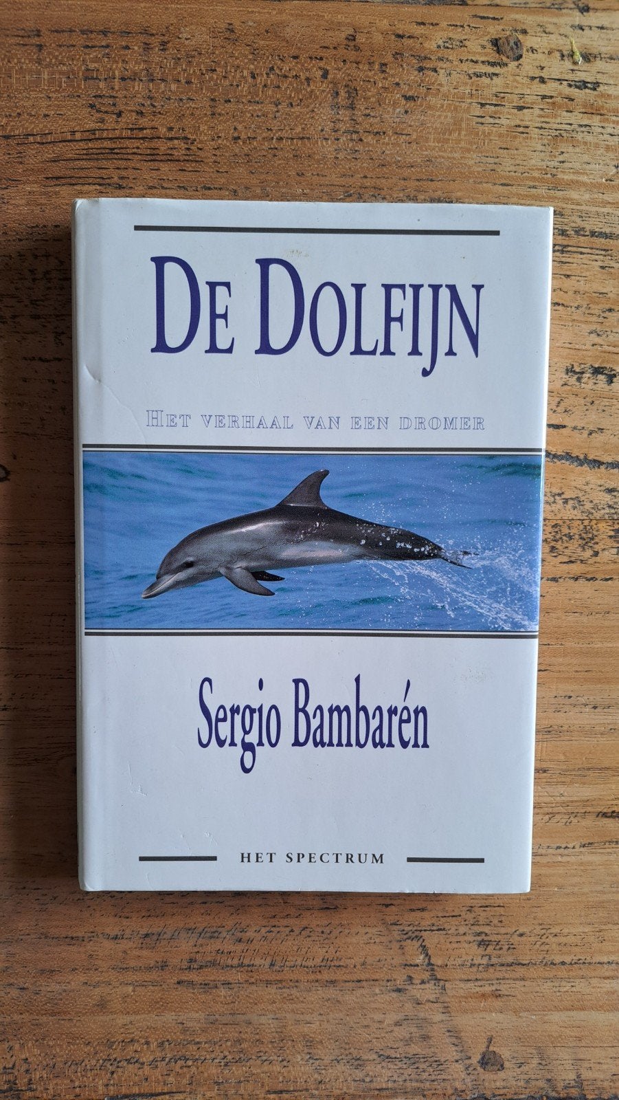 Sergio Bambarén - De dolfijn, Ophalen of Verzenden, Zo goed als nieuw, Sergio Bambarén