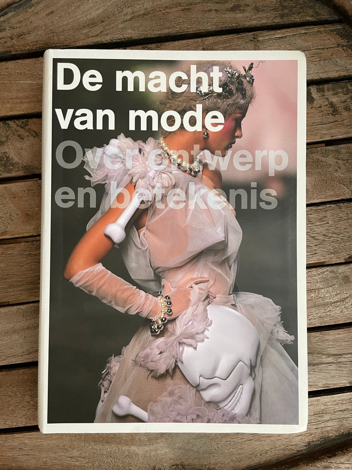 De Macht van Mode, Boeken, Ophalen of Verzenden, Zo goed als nieuw, Mode algemeen