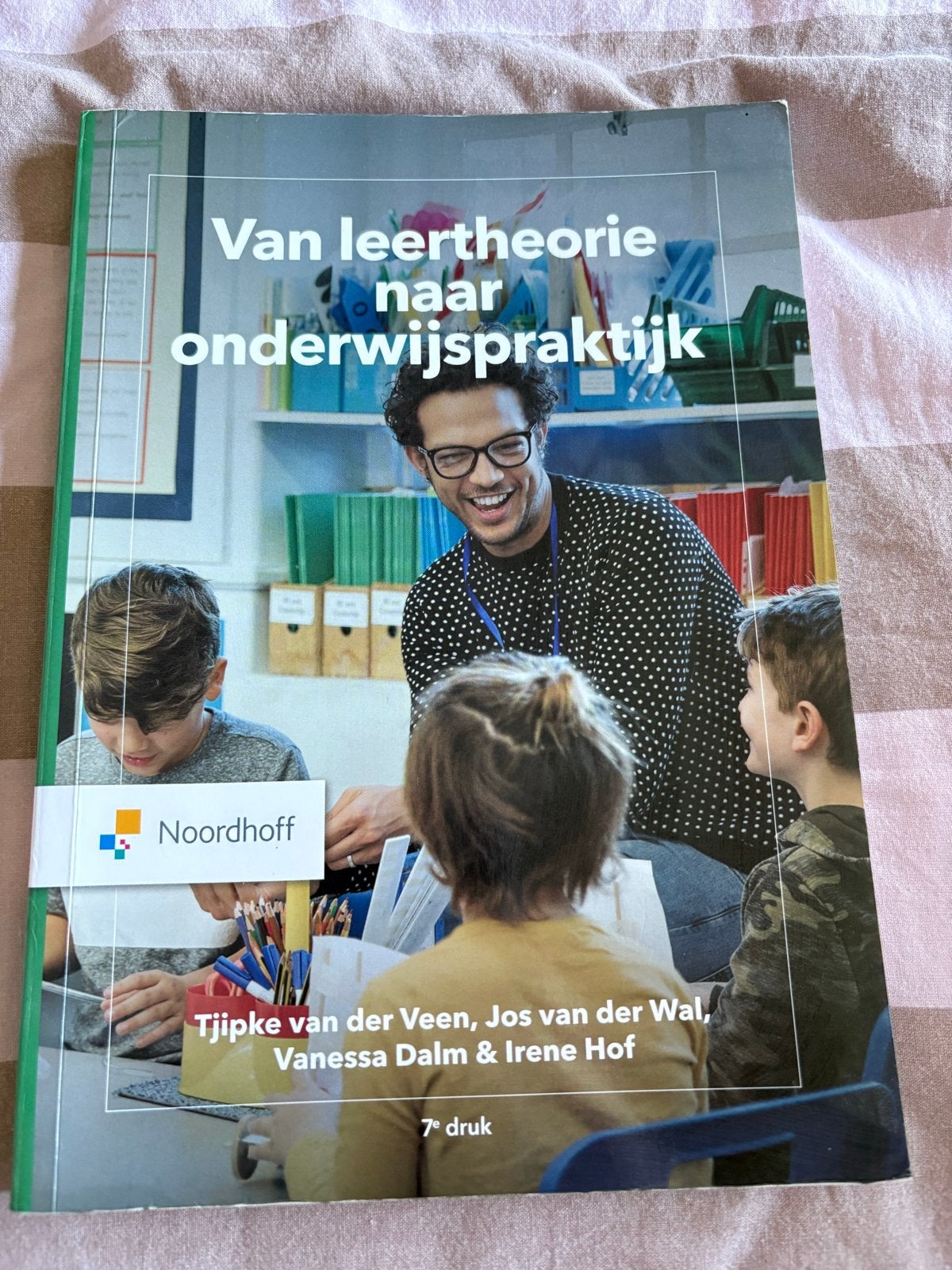 Van leertheorie naar onderwijspraktijk - 7e druk, Boeken, Ophalen of Verzenden, Gamma, Zo goed als nieuw, HBO