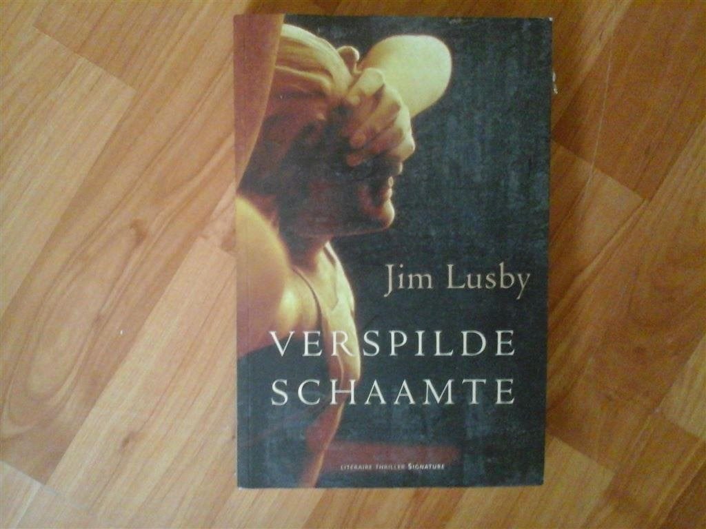 T10-jim lusby-verspilde schaamte, Boeken, Ophalen of Verzenden, Nieuw