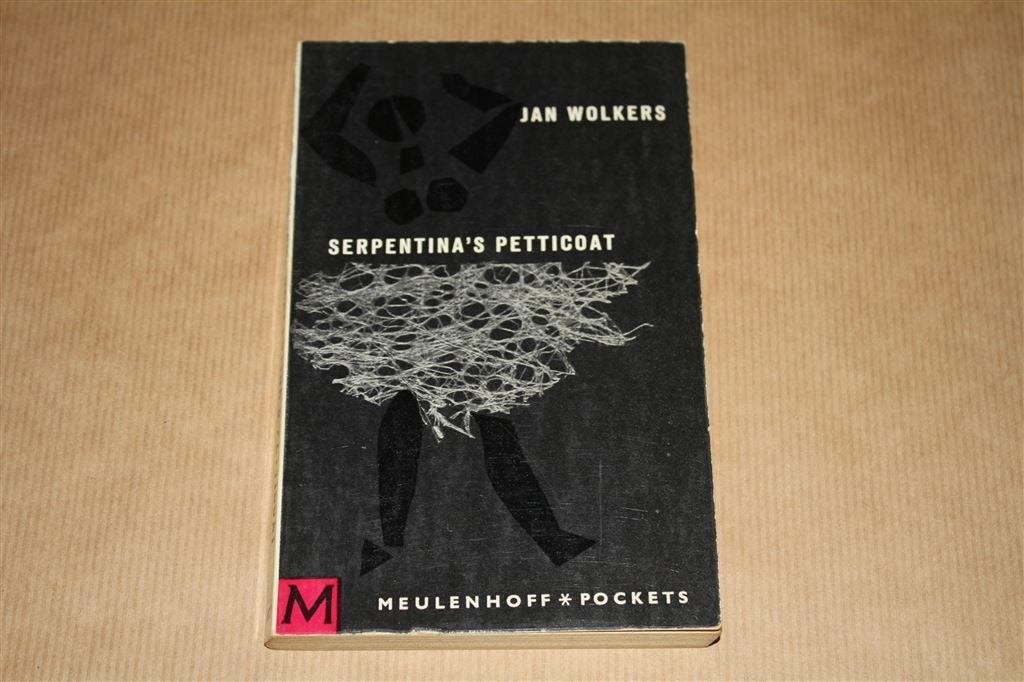 Serpentina\'s petticoat. Jan Wolkers. Meulenhoff 1964., Boeken, Ophalen of Verzenden, Gelezen