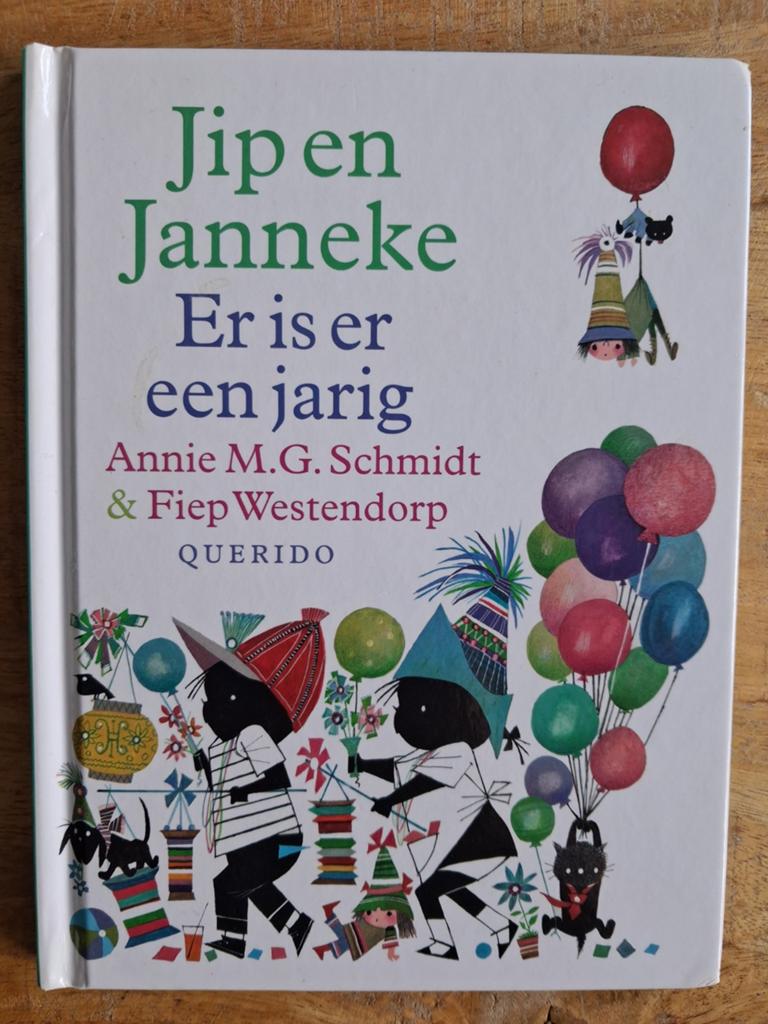 Jip en Janneke  Er is er een jarig  !, Ophalen of Verzenden, Annie M.G. Schmidt & Fiep Westendorp, Fictie algemeen