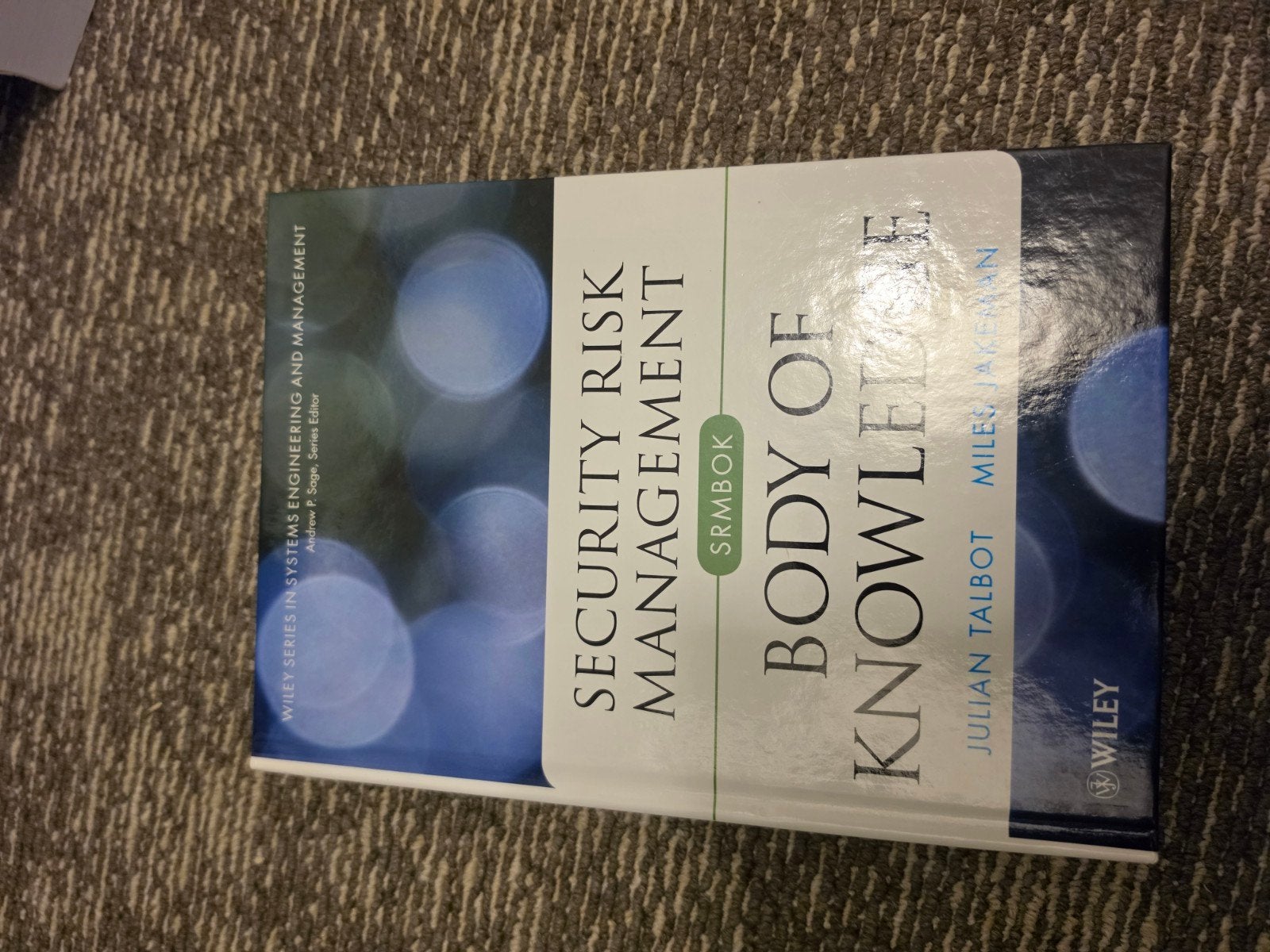 Security Risk Management Body of Knowledge (SRMBOK), Boeken, Ophalen of Verzenden, Zo goed als nieuw, HBO, Julian Talbot, Miles Jakeman