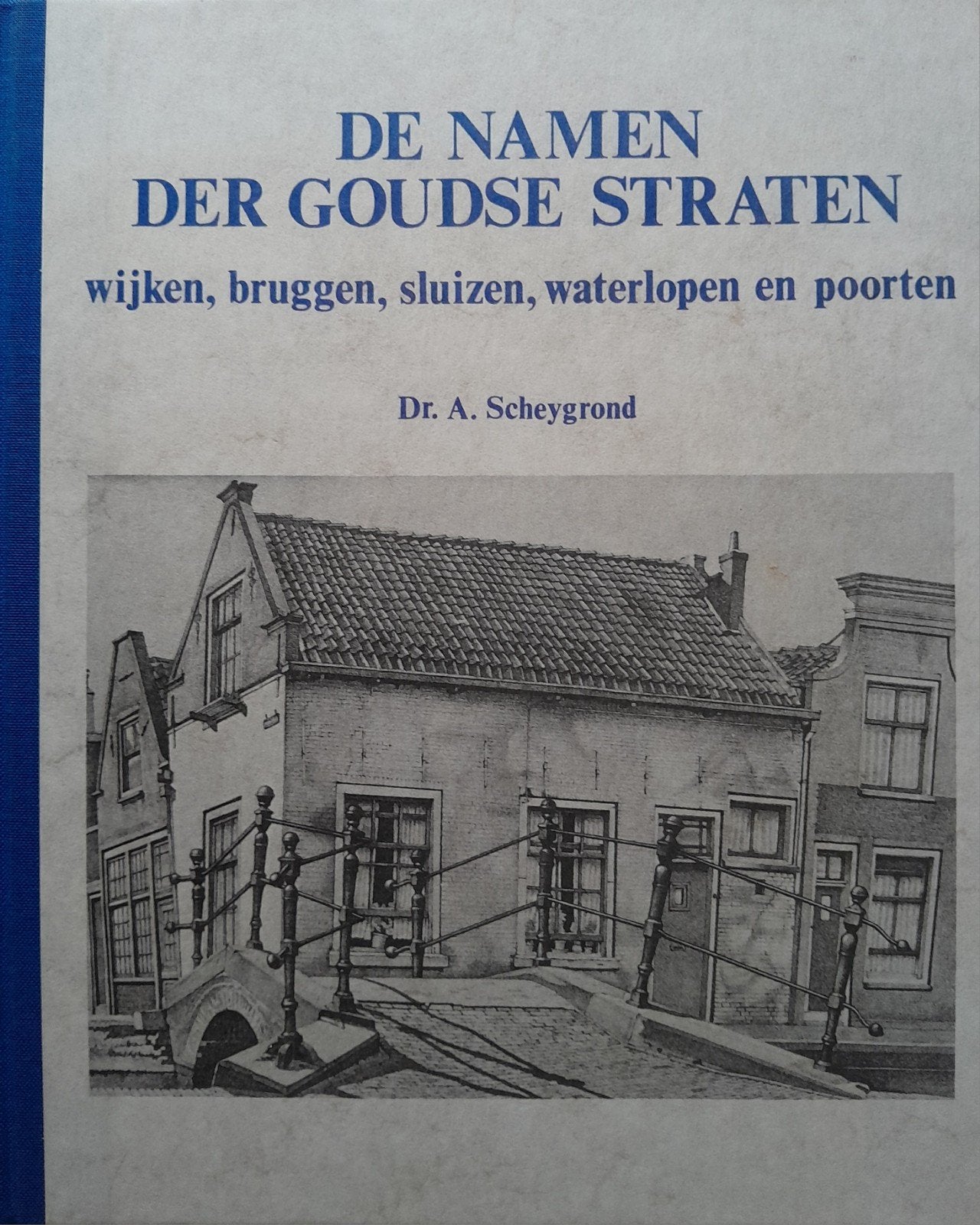 Gouda, Ophalen of Verzenden, Zuid-Holland