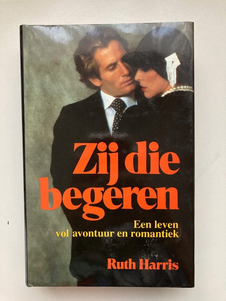 Zij die begeren	Ruth Harris, Ophalen of Verzenden, Ruth Harris